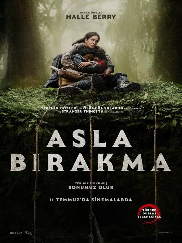 Asla Bırakma