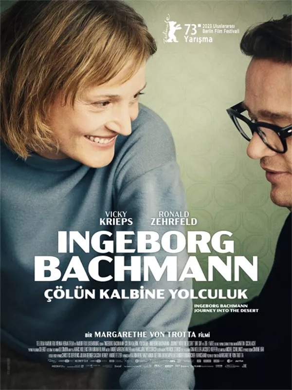 Ingeborg Bachmann: Çölün Kalbine Yolculuk