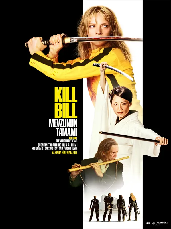 Kill Bill: Mevzunun Tamamı
